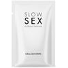 Bijoux slow sex oral sex strips